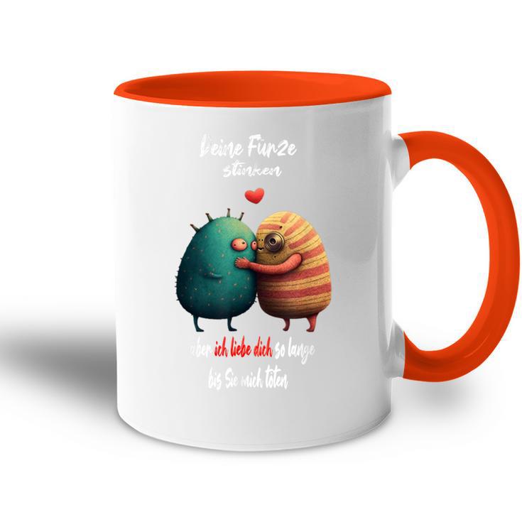 Deine Fürzstinken Aber Ich Liebe Dich So Lange Anniversary Tasse Zweifarbig