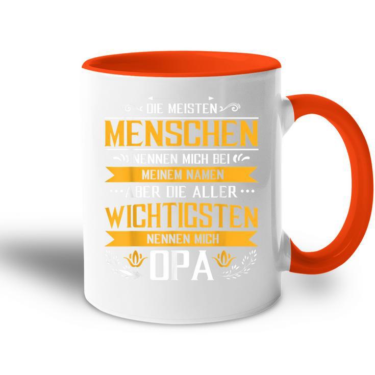 Die Meisten Menschen Nennen Beim Name Grandfather Papa Opa Tasse Zweifarbig