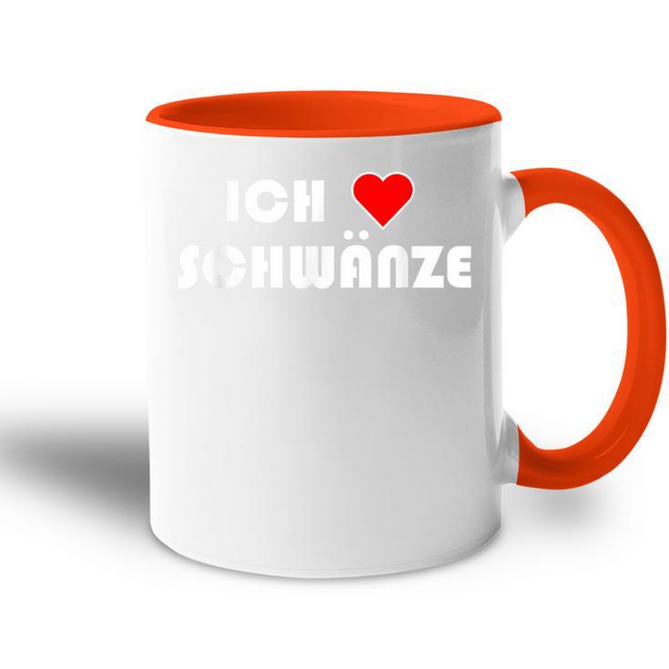 Erotic Ich Schwanze I Love Cocks Tasse Zweifarbig