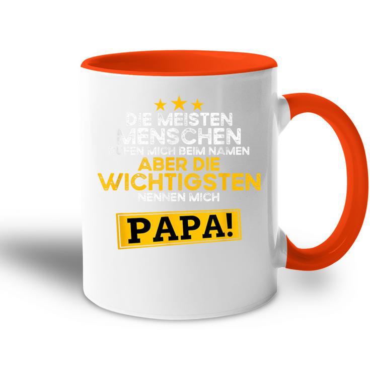 Father's Day Die Wichtigsten Nennen Mich Papa Tasse Zweifarbig