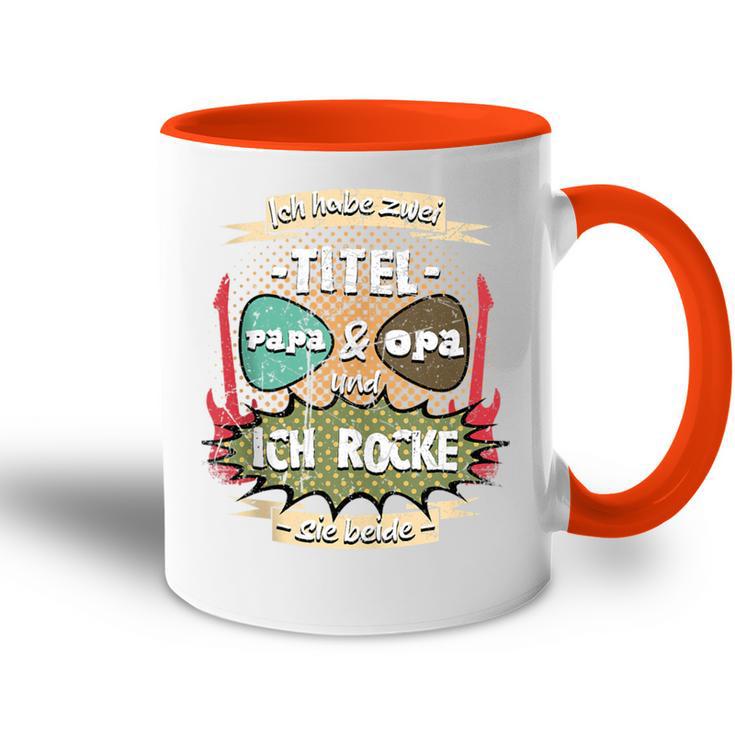 Herren Ich Habe Zwei Titel Papa Und Opa Und Ich Rocke Sie Beide Tasse Zweifarbig