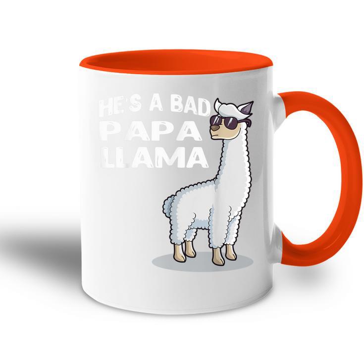 He's A Bad Papa Lama Familie Geburtstag Alpaka Lustiges Tasse Zweifarbig