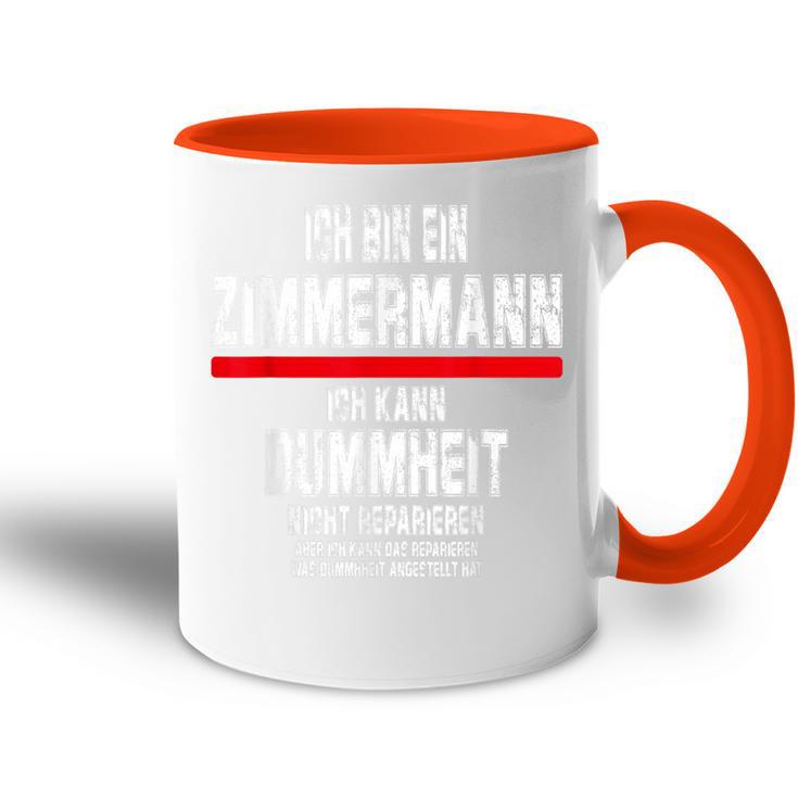 Ich Bin Zimmermann Tasse Zweifarbig