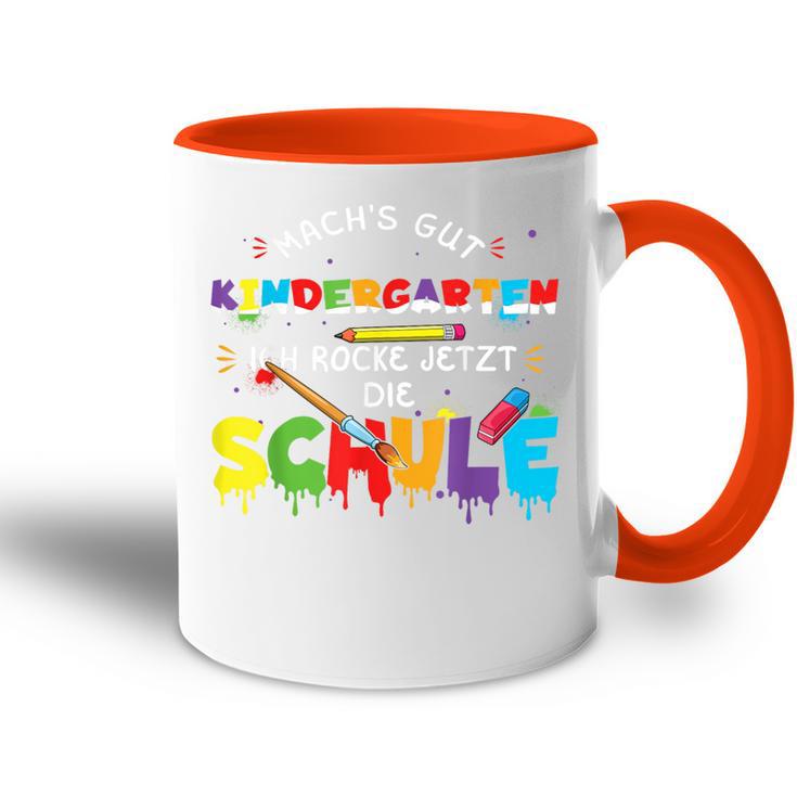 Ich Rocke Jetzt Die Schule Machs Gut Kindergarten S Tasse Zweifarbig