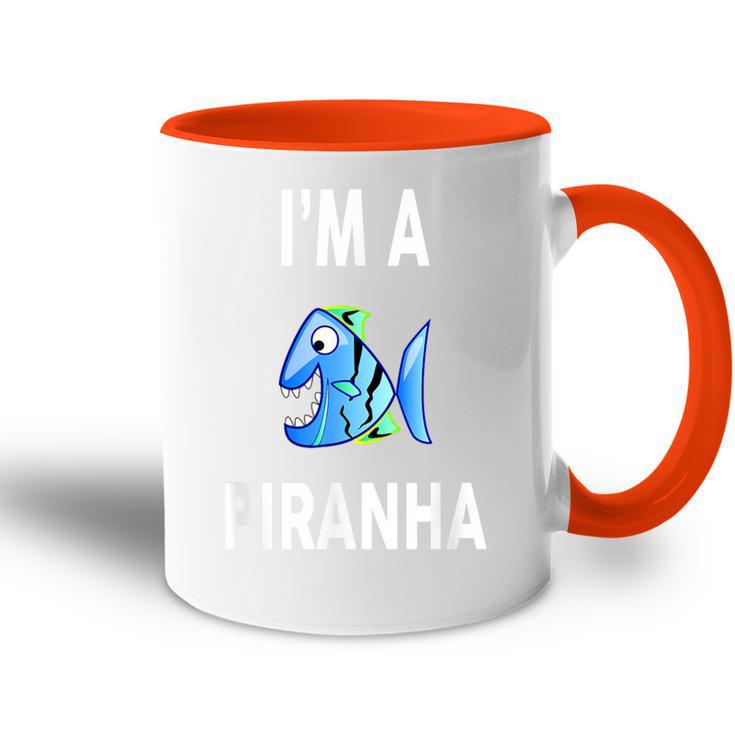 I'm A Piranha Piranha Tasse Zweifarbig