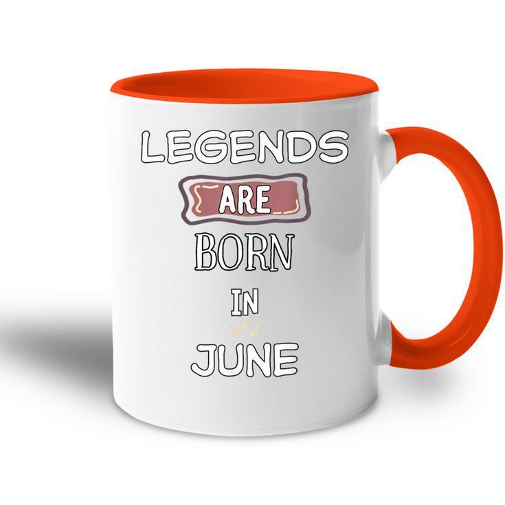 Legends Are Born Im Juni Geburtstag Tasse Zweifarbig