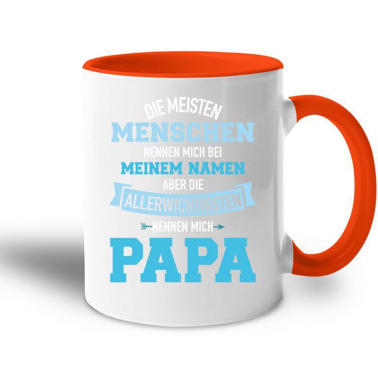 Meisten Menschen Nennennen Name Allerwichtigsten Papa Tasse Zweifarbig