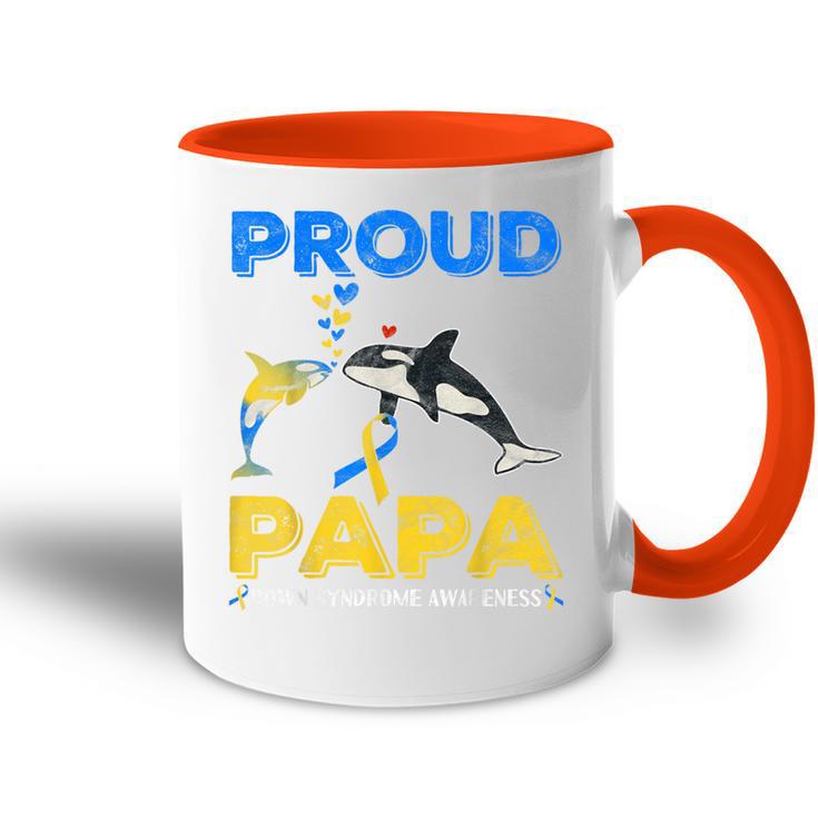 Proud Papa Welttag Zur Aufklärung Über Das Down-Syndrom Niedlicher Orca T21 Tasse Zweifarbig