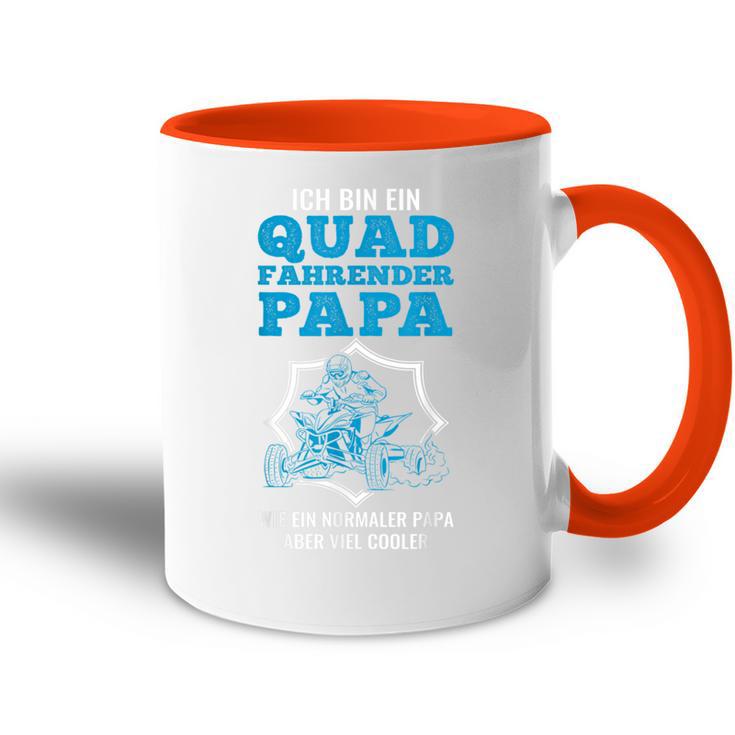 Quad Fahrender Papaiel Cooler Father Quad S Tasse Zweifarbig