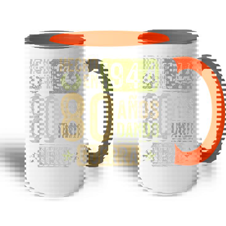 Regalo 80 Cumpleaños Hecho En 1944 80 Años Dando Guerra Accent Mug