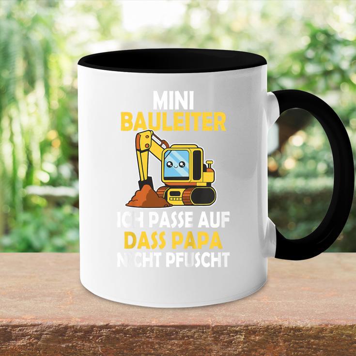 Kinder Mini Bauleiter Ich Passe Auf Dass Papa Nicht Pfuscht Bauherr Tasse Zweifarbig