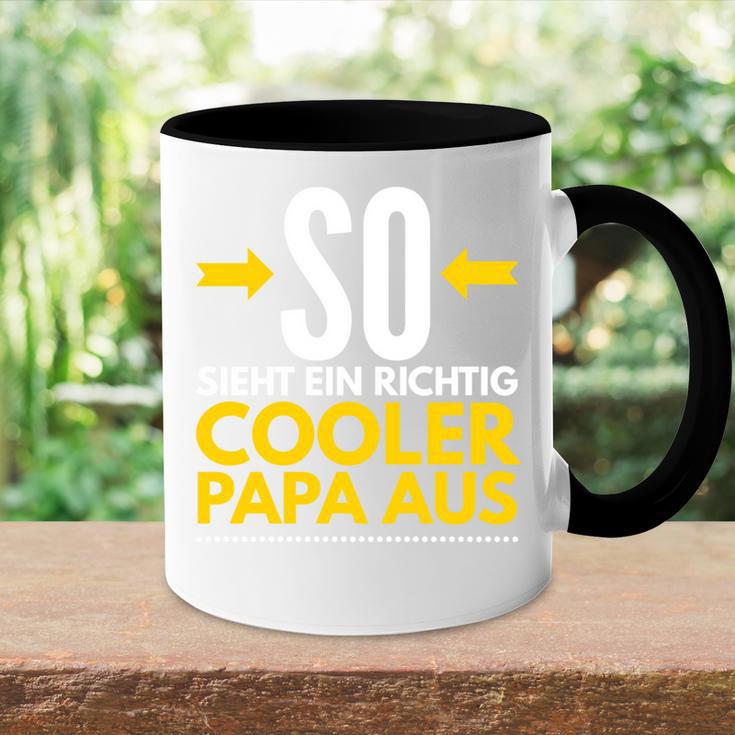 Papa Geburtstagatertag Richtig Cooler Papa Spruch Geschenk Tasse Zweifarbig