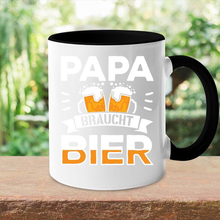 Saufen Der Tut Nix Der Will Nur Bier Papa Braucht Bier Tasse Zweifarbig