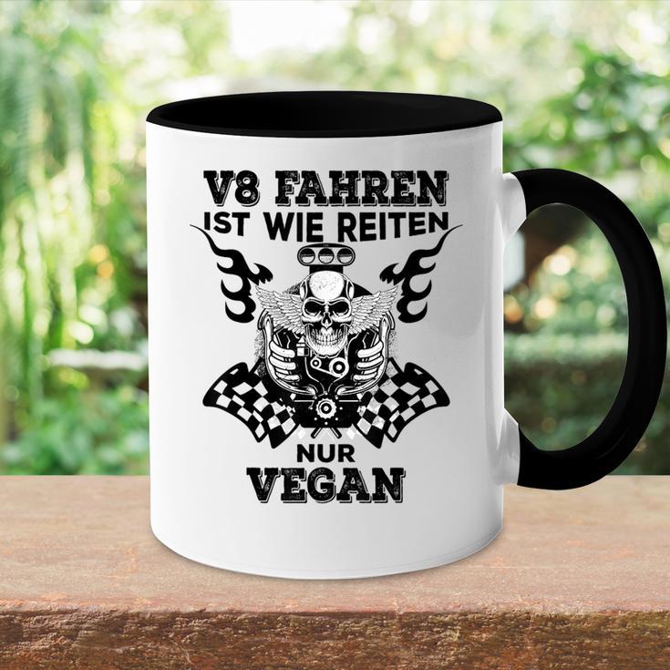 V8 Fahren Ist Wie Reiten Nuregan Achtzylinder Slogan Tasse Zweifarbig