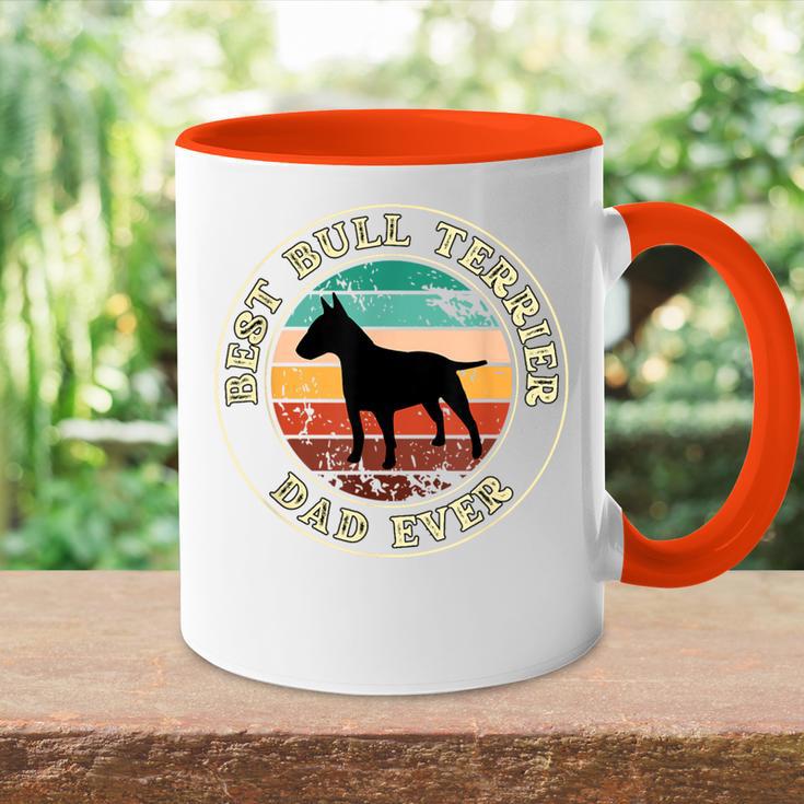 Best Bull Terrier Idea Dad For Dad Dog Tasse Zweifarbig