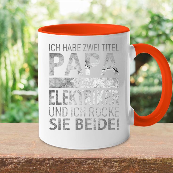 Ich Habe Zwei Titel Papa & Elektriker Dadatertag Geschenk Tasse Zweifarbig