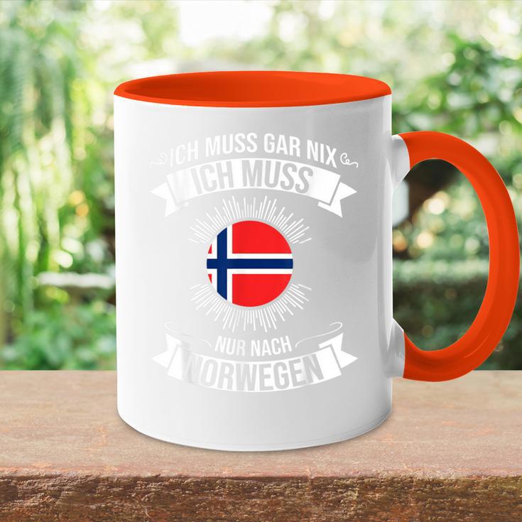 Ich Muss Gar Nix Ich Muss Nur Nach Norway S Tasse Zweifarbig