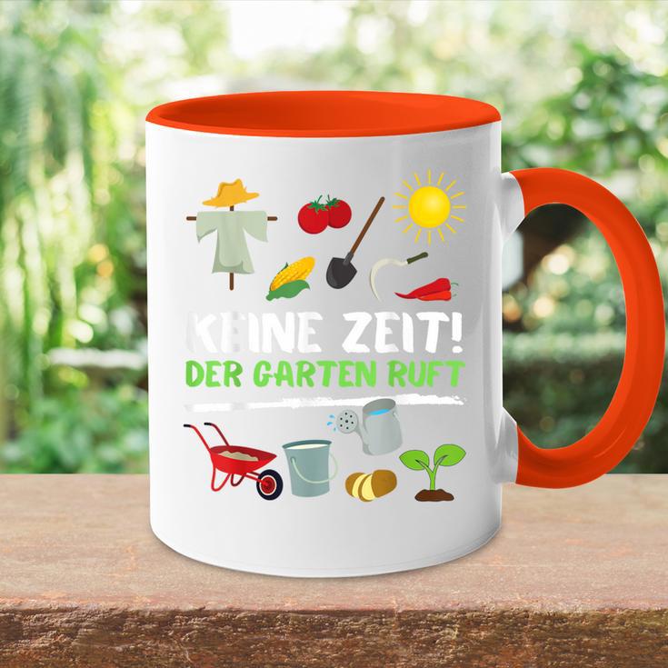 Keine Zeit Der Garten Ruft No Time The Garden Calls Tasse Zweifarbig