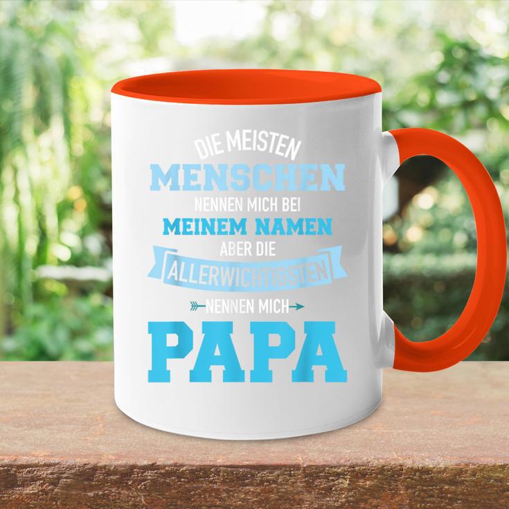 Meisten Menschen Nennen Namen Allerwichtigsten Papa Tasse Zweifarbig