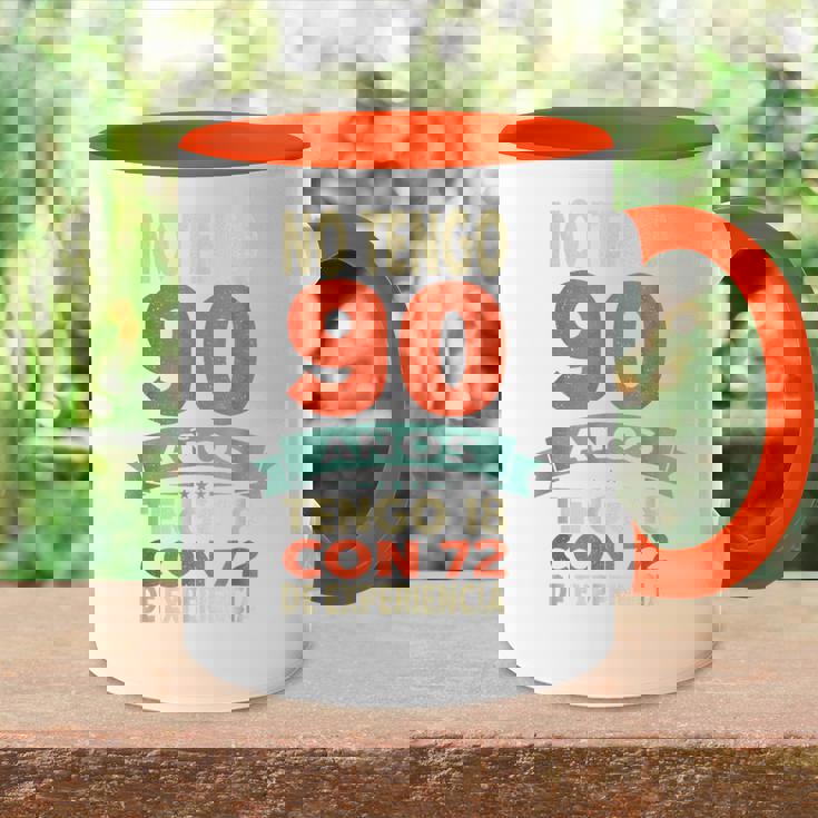 No Tengo 90 Años Tengo 18 Con 72 De Experiencia Divertido Accent Mug