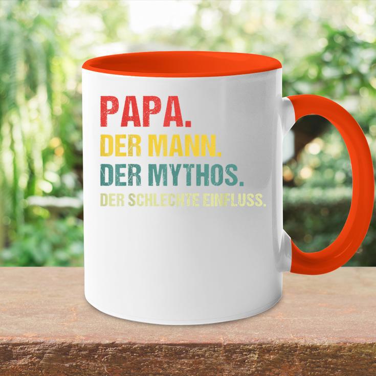 Papa Der Mann Der Mythos Der Schlechte Influence Father Slogan Tasse Zweifarbig