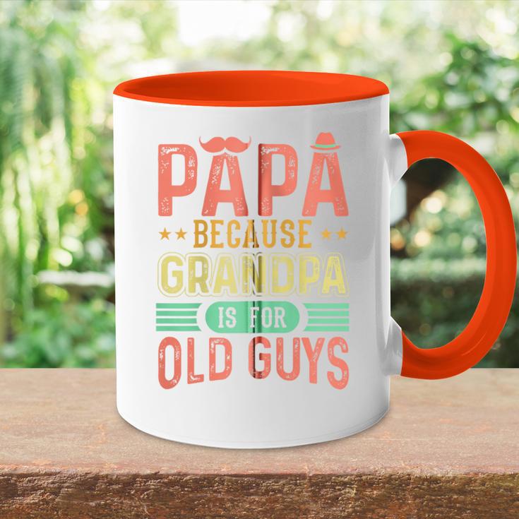 Papa Weil Opa Für Alte Leute Ist Kapuzenjacke Tasse Zweifarbig