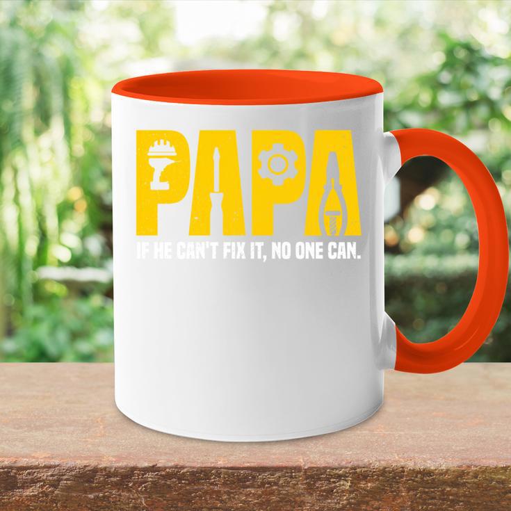 Papa Papa Wenn Er Es Nicht Reparieren Kann Kann Niemand Lustigeratertag Tasse Zweifarbig