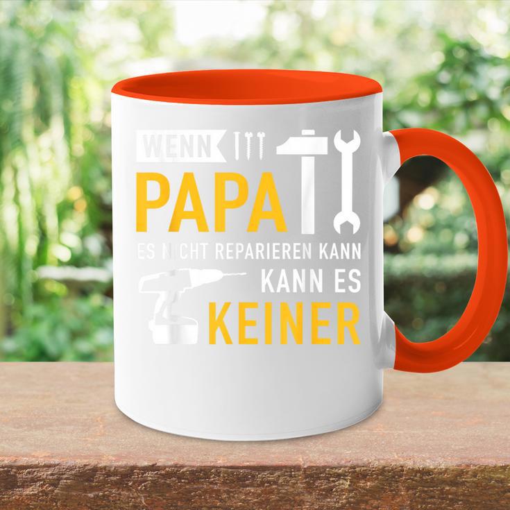 Papaater Nicht Reparieren Kann Saying Father's Day Tasse Zweifarbig