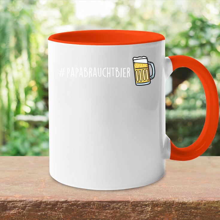 Papabrauchtbier Papa Braucht Bier Fun Tasse Zweifarbig