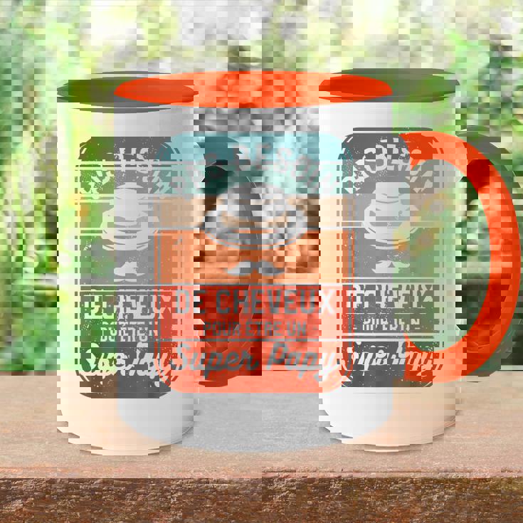 Pas Besoin De Cheveux Pour Être Un Super Papy Accent Mug
