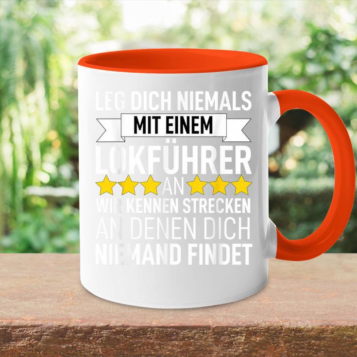 Railway Leg Dich Niemals Mit Ein Lokführer An Tasse Zweifarbig