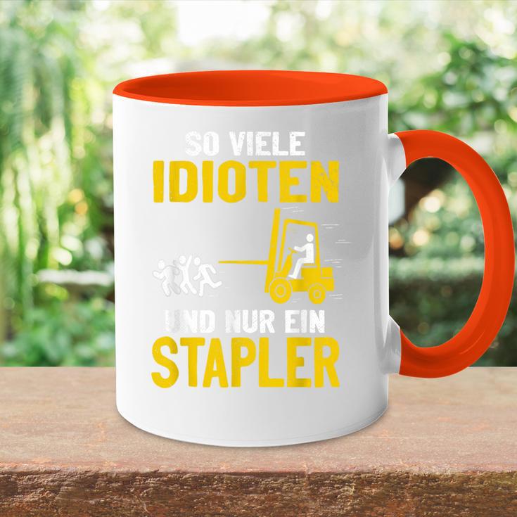 Soiele Idioten Und Nur Ein Forklift Driver Lagerist Tasse Zweifarbig