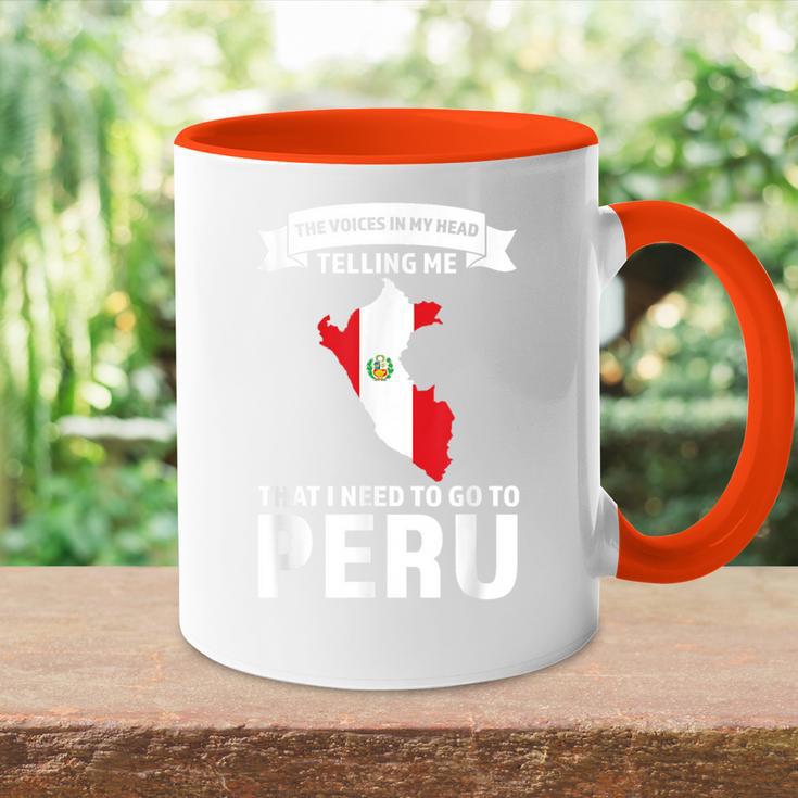 Stimme Sagt Mir Dass Ich Nach Peru Peru Gehen Muss Tasse Zweifarbig