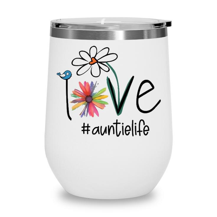 Auntie Gift Idea   Auntie Life Wine Tumbler