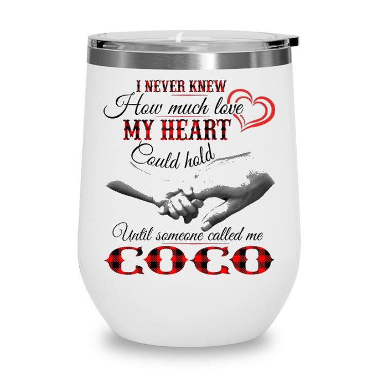 Coco Grandma Gift   Until Someone Called Me Coco Wine Tumbler
