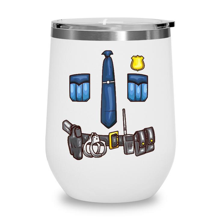 Halloween Police Officer Law Enforcement Costume Funny Humor Wine Tumbler