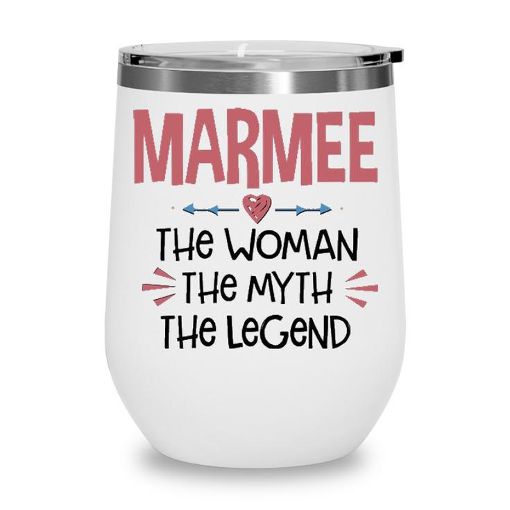 Marmee Grandma Gift   Marmee The Woman The Myth The Legend Wine Tumbler