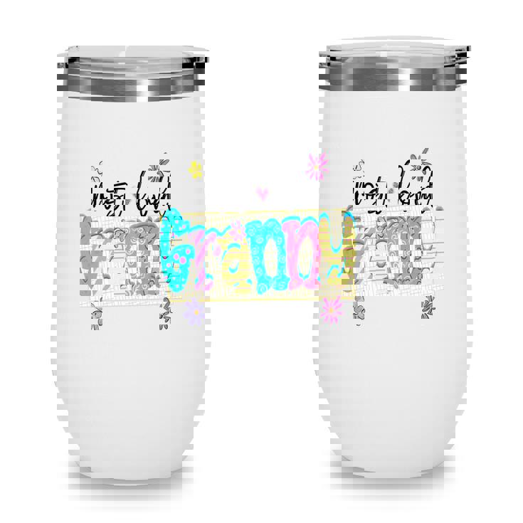 Most Loved Granny In The World From Daughter With Love Grandma New Wine Tumbler