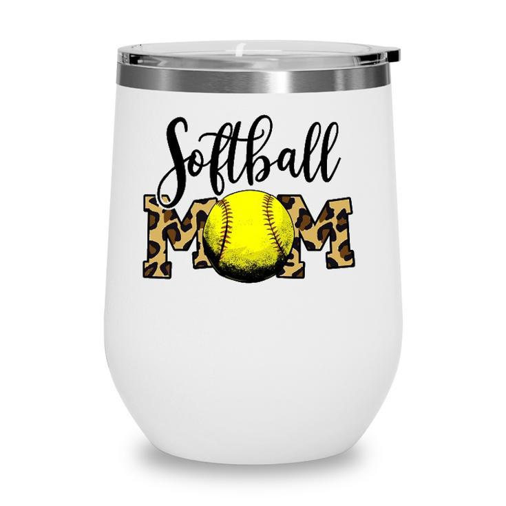 Softball Baseball Ball Mom Leopard Funny Mothers Day Womens Wine Tumbler
