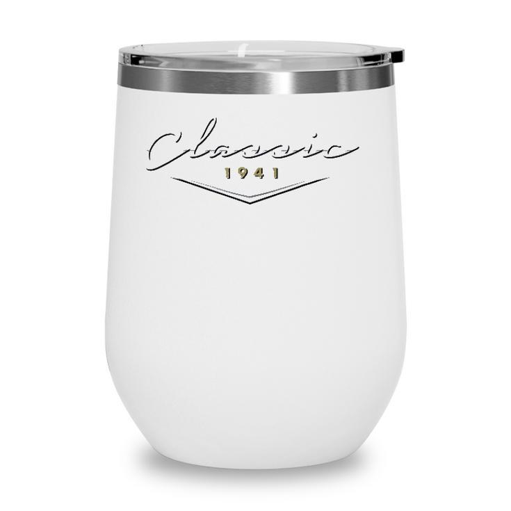 Vintage Classic 1941 Birthday Gifts For Dad Husband Wine Tumbler