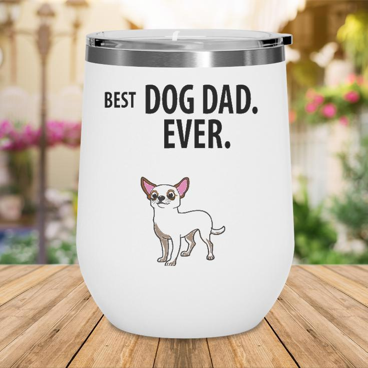 Chihuahua Best Dog Dad Ever Fun Chia Taco Pup Wine Tumbler