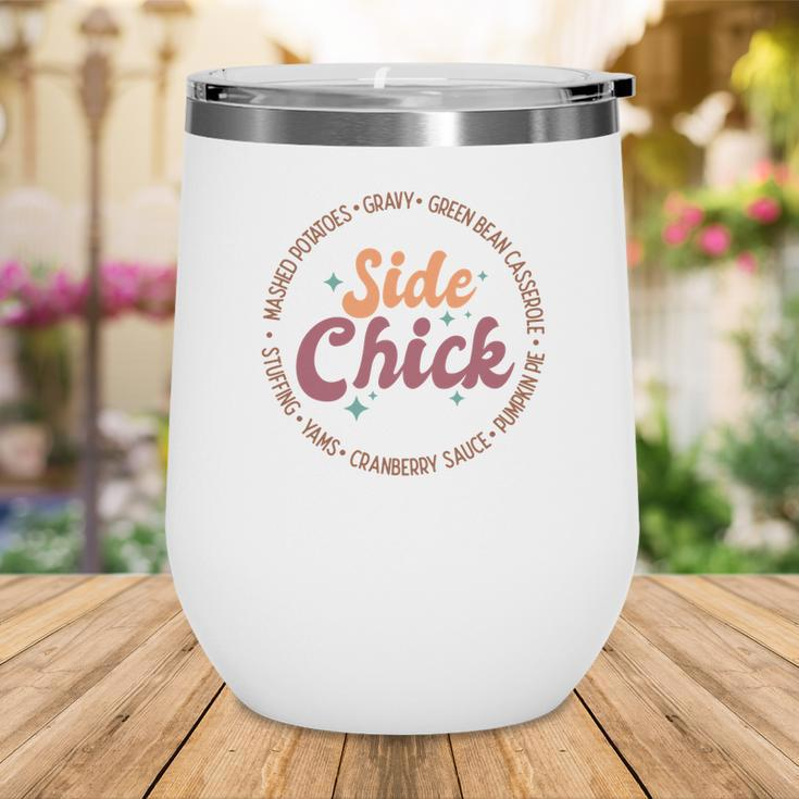 Funny Thanksgiving Side Chick Wine Tumbler