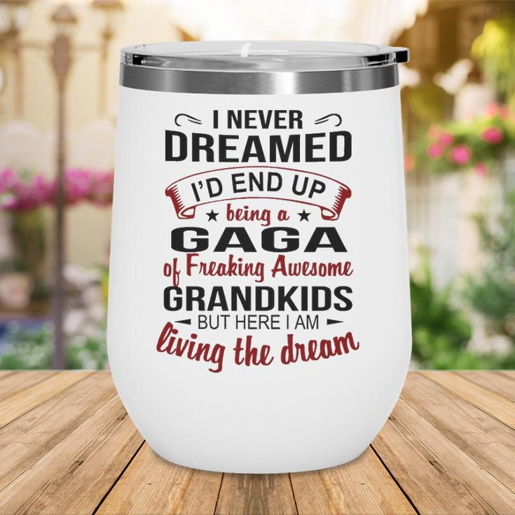 Gaga Grandma Gift Gaga Of Freaking Awesome Grandkids Wine Tumbler