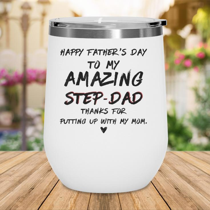 Happy Fathers Day To My Amazing Step-Dad Gift For Fathers Wine Tumbler
