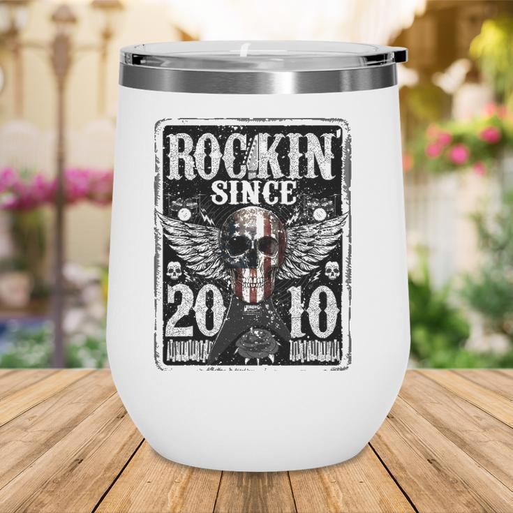 Rockin Since 2010 12 Years Old 12Th Birthday Classic Wine Tumbler