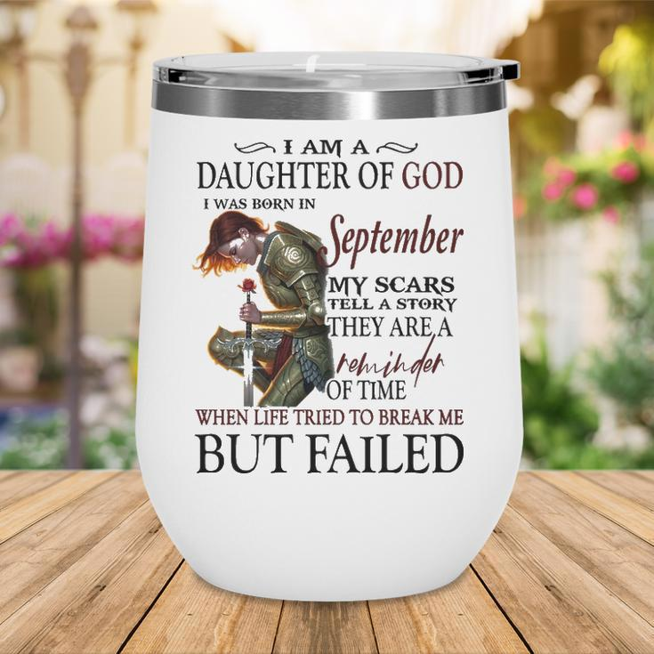 September Girl Gift September Girl I Am A Daughter Of God Wine Tumbler