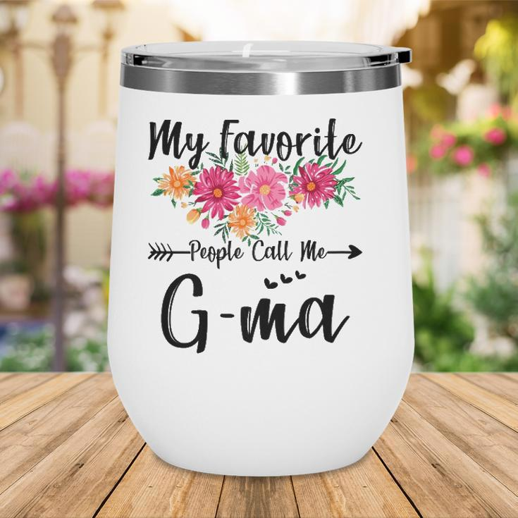Womens My Favorite People Call Me G-Ma Mothers Day Wine Tumbler