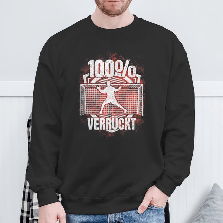 100 Verrückt Saying Handball Goalkeeper Sweatshirt Geschenke für alte Männer