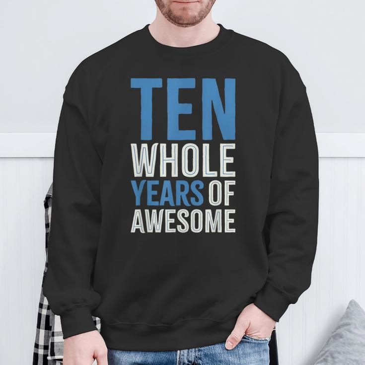 10Th Birthday Boy Age 10 Ten Year Old Boys Son Sweatshirt Gifts for Old Men