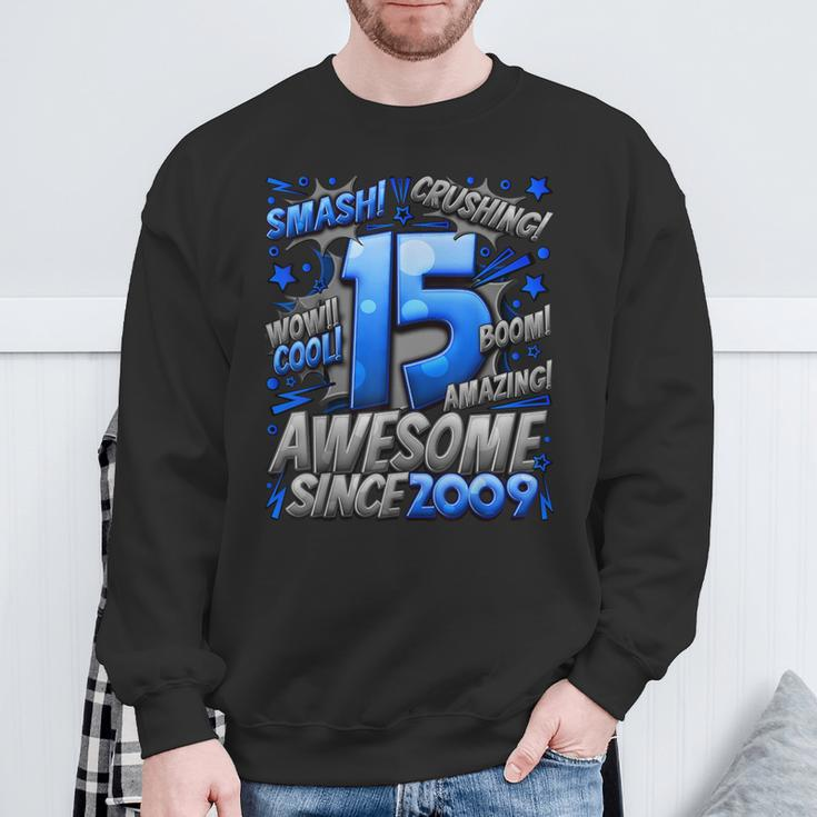 15Th Birthday Comic Style Awesome Since 2009 15 Year Old Boy Sweatshirt Gifts for Old Men